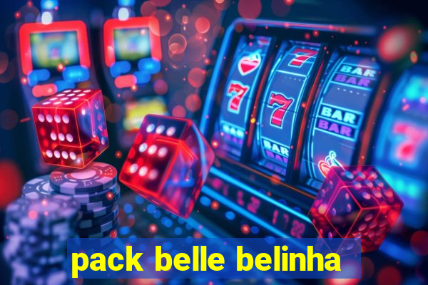 pack belle belinha